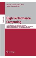 High Performance Computing: Isc High Performance 2016 International Workshops, Exacomm, E-Mucocos, HPC-Iodc, Ixpug, Iwoph, P Degrees3ma, Vhpc, Wop