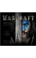 Warcraft: Behind the Dark Portal