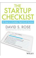 The Startup Checklist: 25 Steps to a Scalable, High-Growth Business