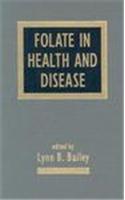 Folate in Health and Disease