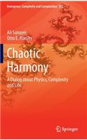 Chaotic Harmony
