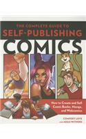 Complete Guide to Self-Publishing Comics