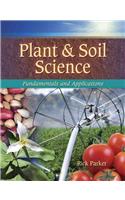 Plant and Soil Science: Fundamentals and Applications
