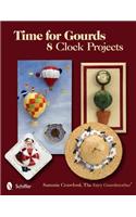 Time for Gourds: 8 Clock Projects