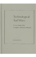 Technological TurfWars: A Case Study of the Antivirus Industry