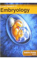 Current Research in Embryology