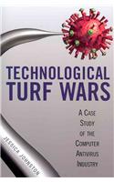 Technological Turf Wars
