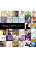 Animation: A Handy Guide