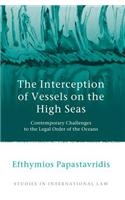 The Interception of Vessels on the High Seas: Contemporary Challenges to the Legal Order of the Oceans