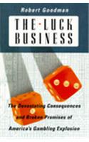 The Luck Business: Gambling, Governments and Grand Illusions