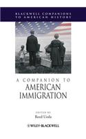 A Companion to American Immigration