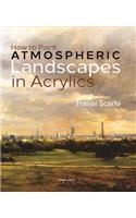 How to Paint Atmospheric Landscapes in Acrylics