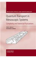 Quantum Transport in Mesoscopic Systems