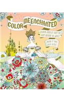 Color Me Enchanted: A Coloring Book of Fairy Tales from Around the World