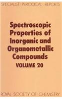 Spectroscopic Properties of Inorganic and Organometallic Compounds: Volume 20
