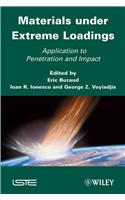 Materials Under Extreme Loadings: Application to Penetration and Impact
