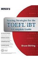 Scoring Strategies for the TOEFL iBT: A Complete Guide [With CDROM]