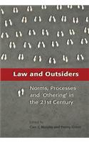 Law and Outsiders: Norms, Processes and 'Othering' in the Twenty-First Century