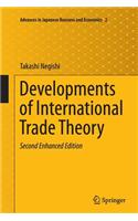 Developments of International Trade Theory