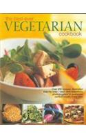 The Best-Ever Vegetarian Cookbook: Over 200 Recipes, Illustrated Step-By-Step - Each Dish Beautifully Photographed to Guarantee Perfect Results Every