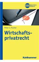 Wirtschaftsprivatrecht