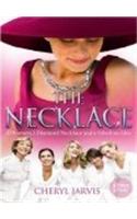 Necklace: A True Story of 13 Women, 1 Diamond Necklace and a Fabulous Idea