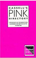 Cassell's Pink Directory: Lesbian and Gay Organizations, Businesses and Services in the UK and Eire
