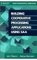 Building Cooperative Processing Applications Using SAA