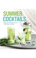 Summer Cocktails: Margaritas, Mint Juleps, Punches, Party Snacks, and More