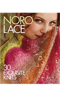 Noro Lace: 30 Exquisite Knits