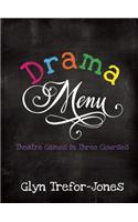 Drama Menu