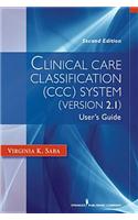 Clinical Care Classification (CCC) System, Version 2.5: User's Guide