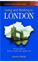 Living and Working in London