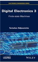 Digital Electronics 3: Finite-State Machines