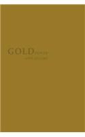 Gold: Power and Allure