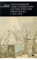 Government and Community in the English Provinces, 1700-1870