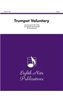 Trumpet Voluntary: Trumpet Feature, Score & Parts