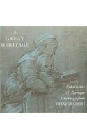 A Great Heritage: Renaissance and Baroque Drawings at Chatsworth