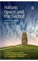 Nature, Space and the Sacred: Transdisciplinary Perspectives