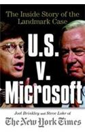 U.S. Vs Microsoft: The Inside Story of the Landmark Trial