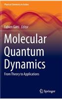 Molecular Quantum Dynamics