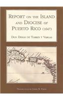 Report on the Island and Diocese of Puerto Rico (1647)