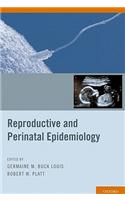 Reproductive and Perinatal Epidemiology