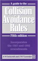 A Guide to the Collision Avoidance Rules