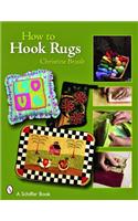 How to Hook Rugs
