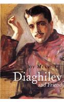 Diaghilev and Friends