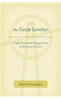 The Great Leveler: Capitalism and Competition in the Court of Law