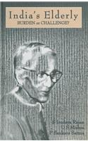 India's Elderly: Burden or Challenge ?