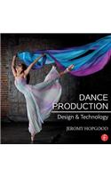 Dance Production: Design and Technology