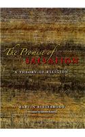 The Promise of Salvation: A Theory of Religion